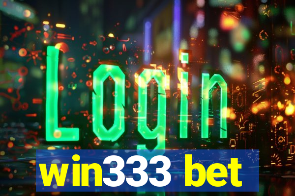 win333 bet